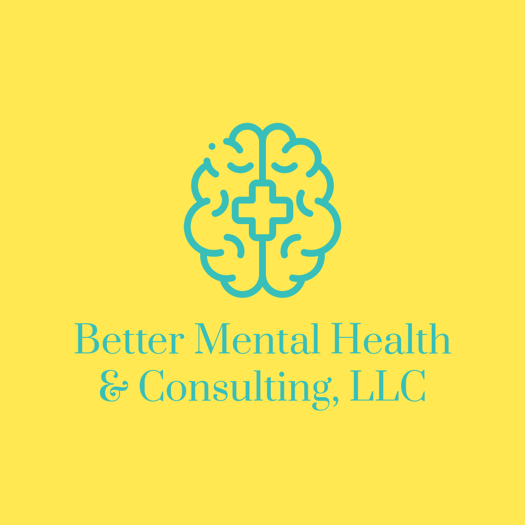 Better Mental Health & Consulting