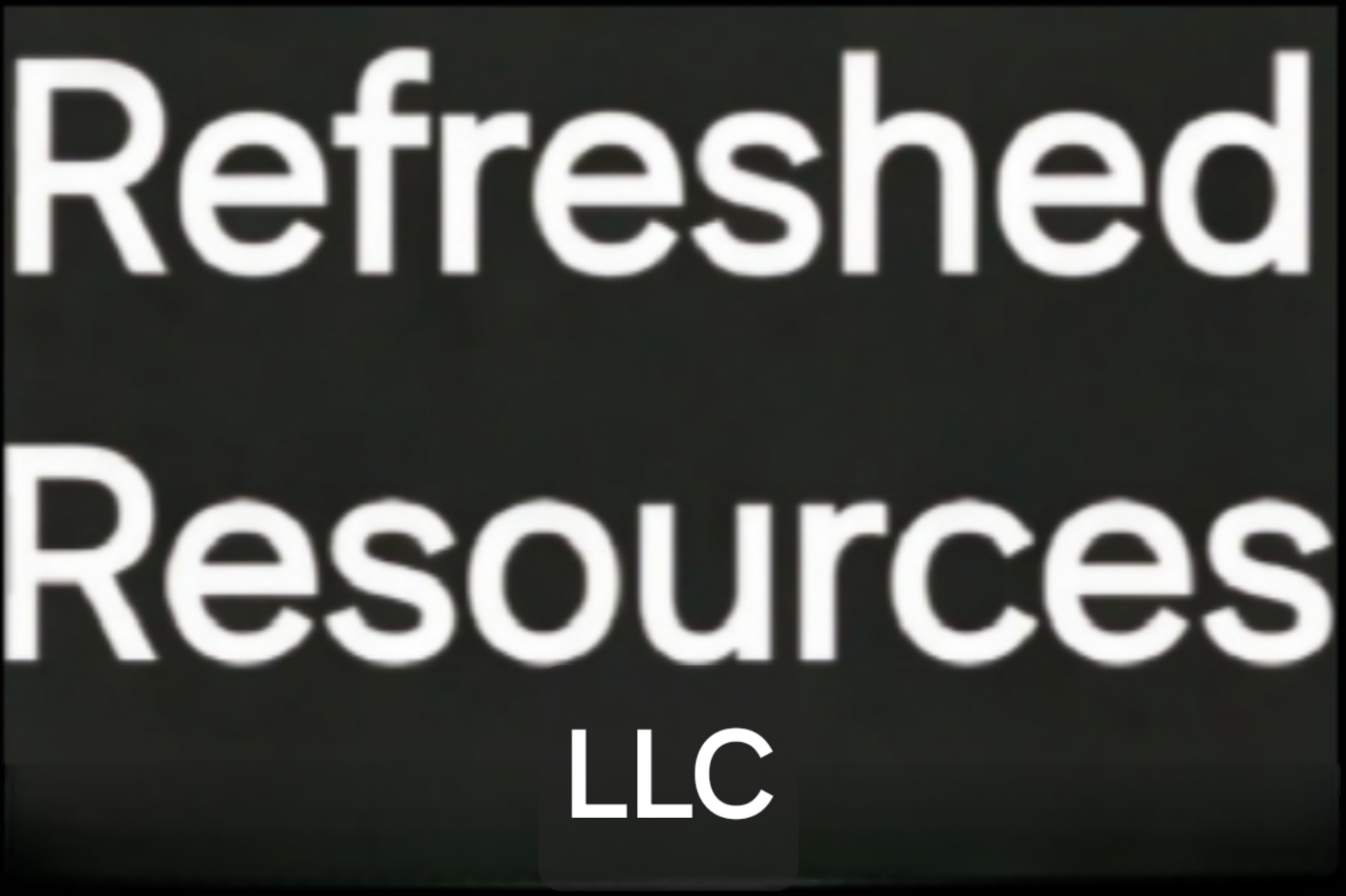Refreshed Resources LLC