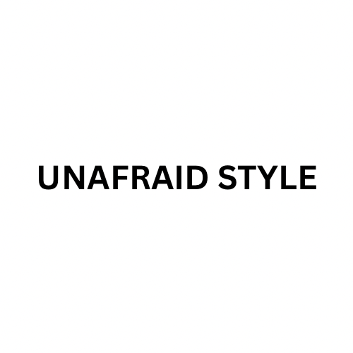 Unafraid Style