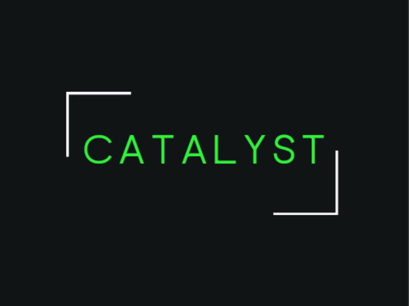 Catalyst