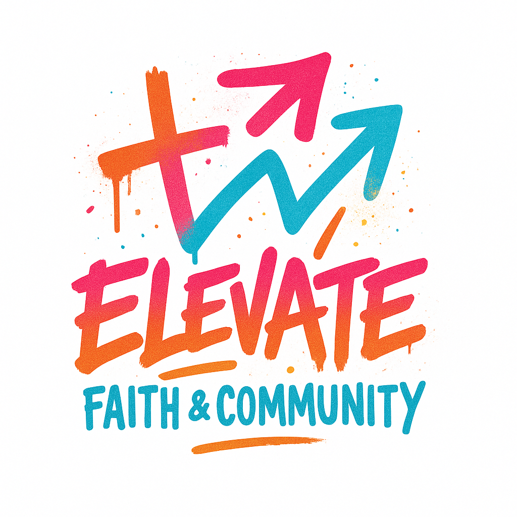 Elevate Faith & Community LLC