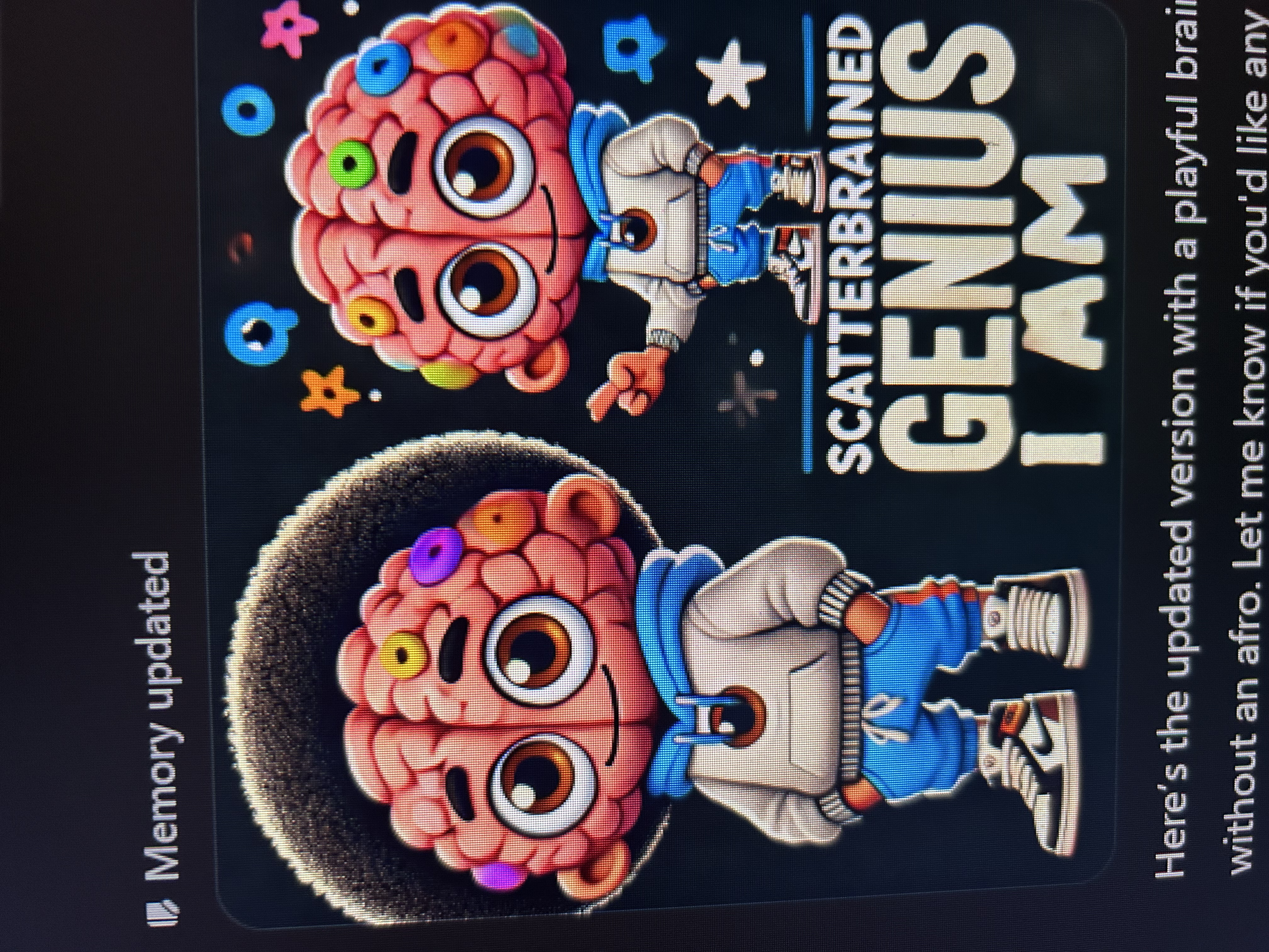 Scatterbrained Genius I Am