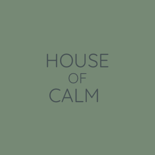 House of Calm