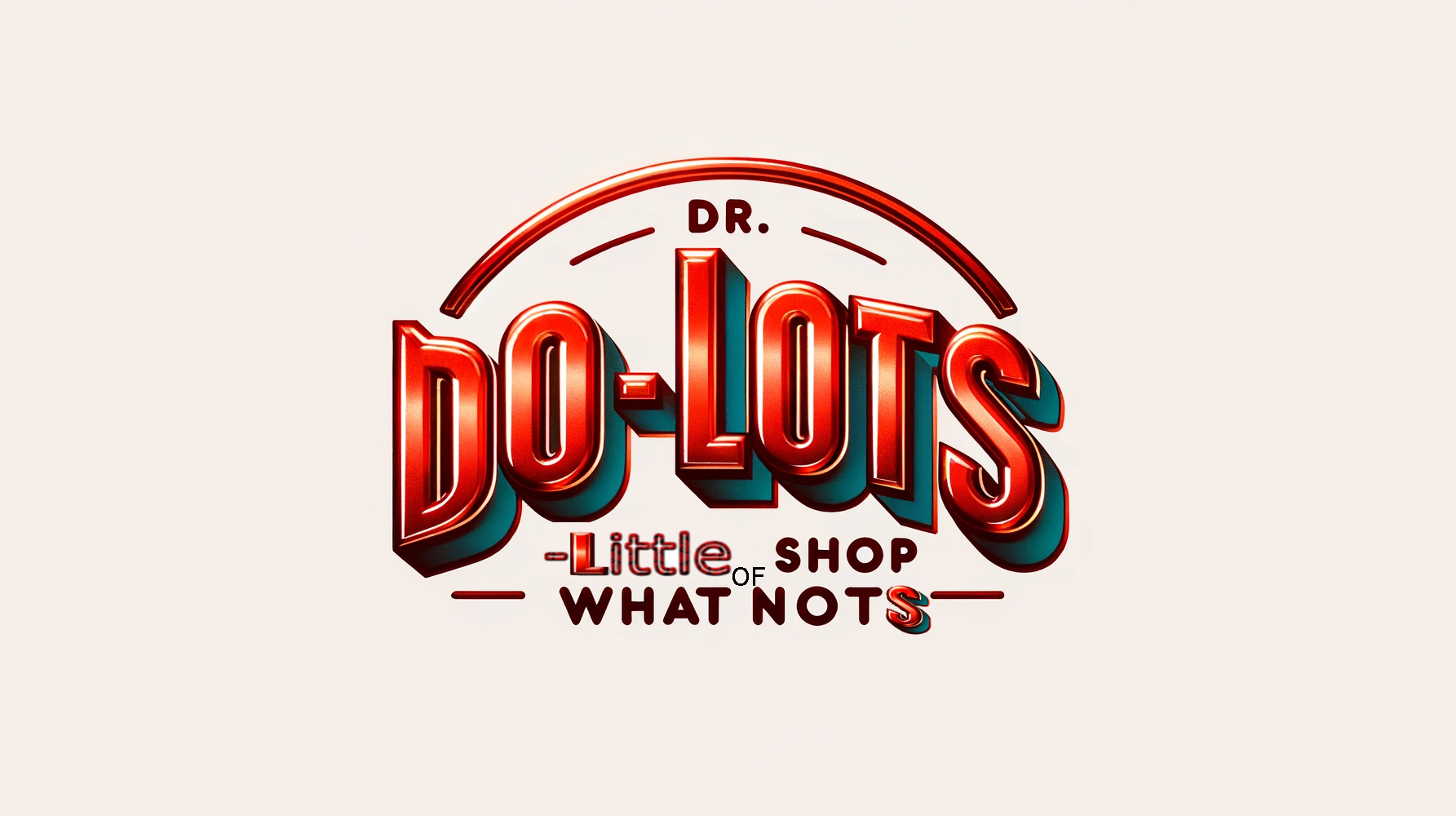 Drdolotslittleshopofwhatnots