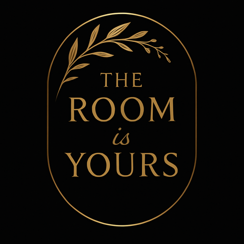 The Room Is Yours™