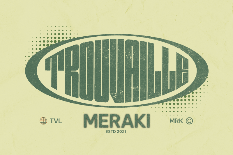 Trouvaille Meraki LLC