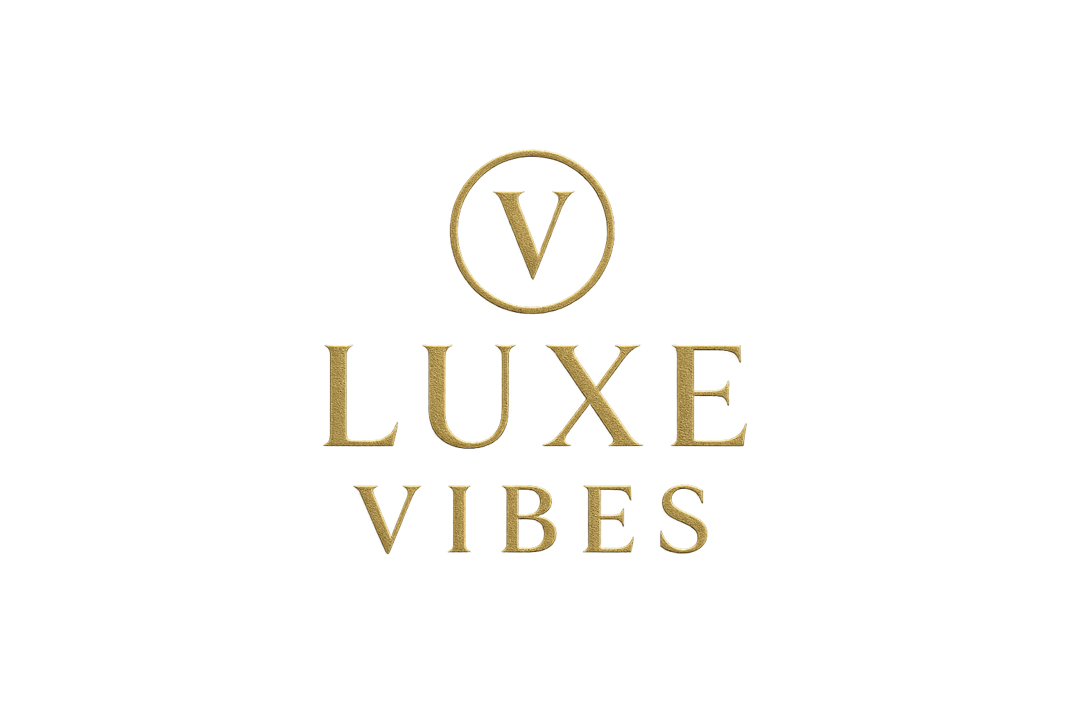 Luxe Vibes