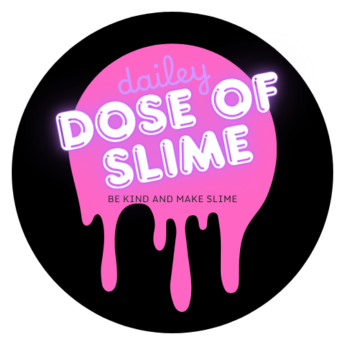 Dailey Dose Of Slime