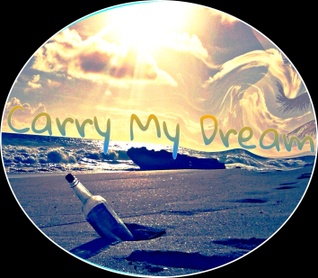 Carry My Dream