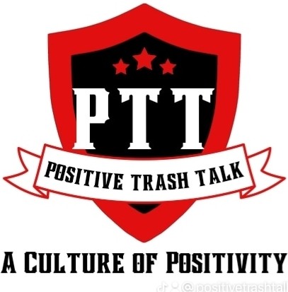 Positive Trash Talk