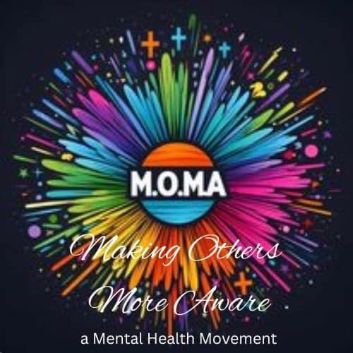 Moma Making Others More Aware Of Mental Health