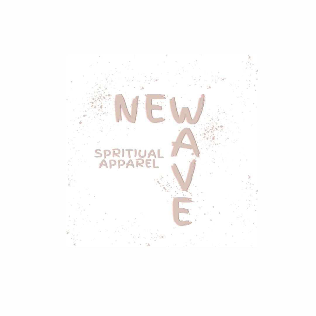 New Wave Spiritual Apparel
