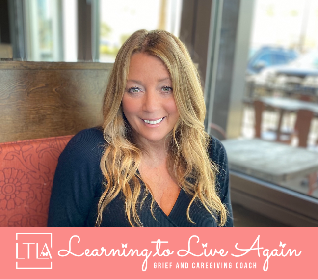 Learning To Live Again: Grief And Caregiving Coach