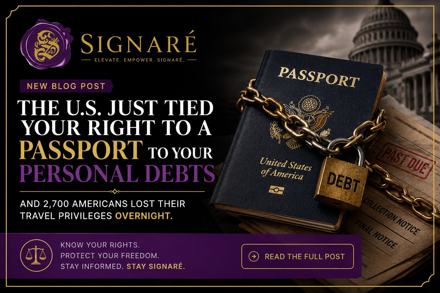 How Unpaid Debts Can Affect Your Passport Rights: What Every American Needs to Know