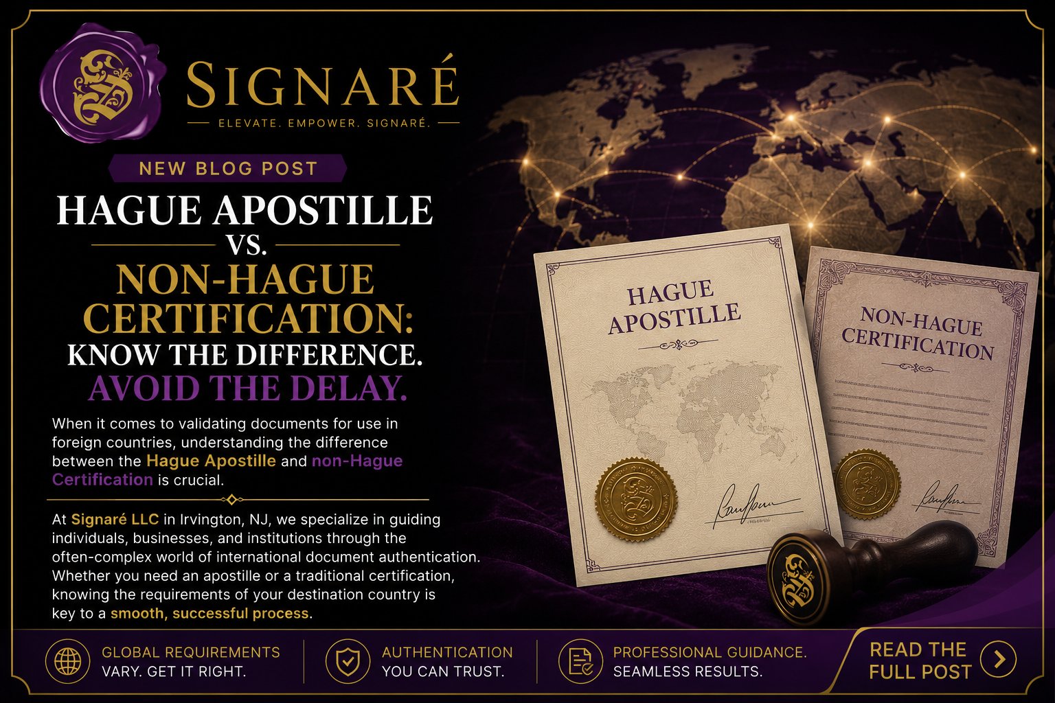 Hague Convention and Apostille vs Non-Hague Certification: What You Need to Know