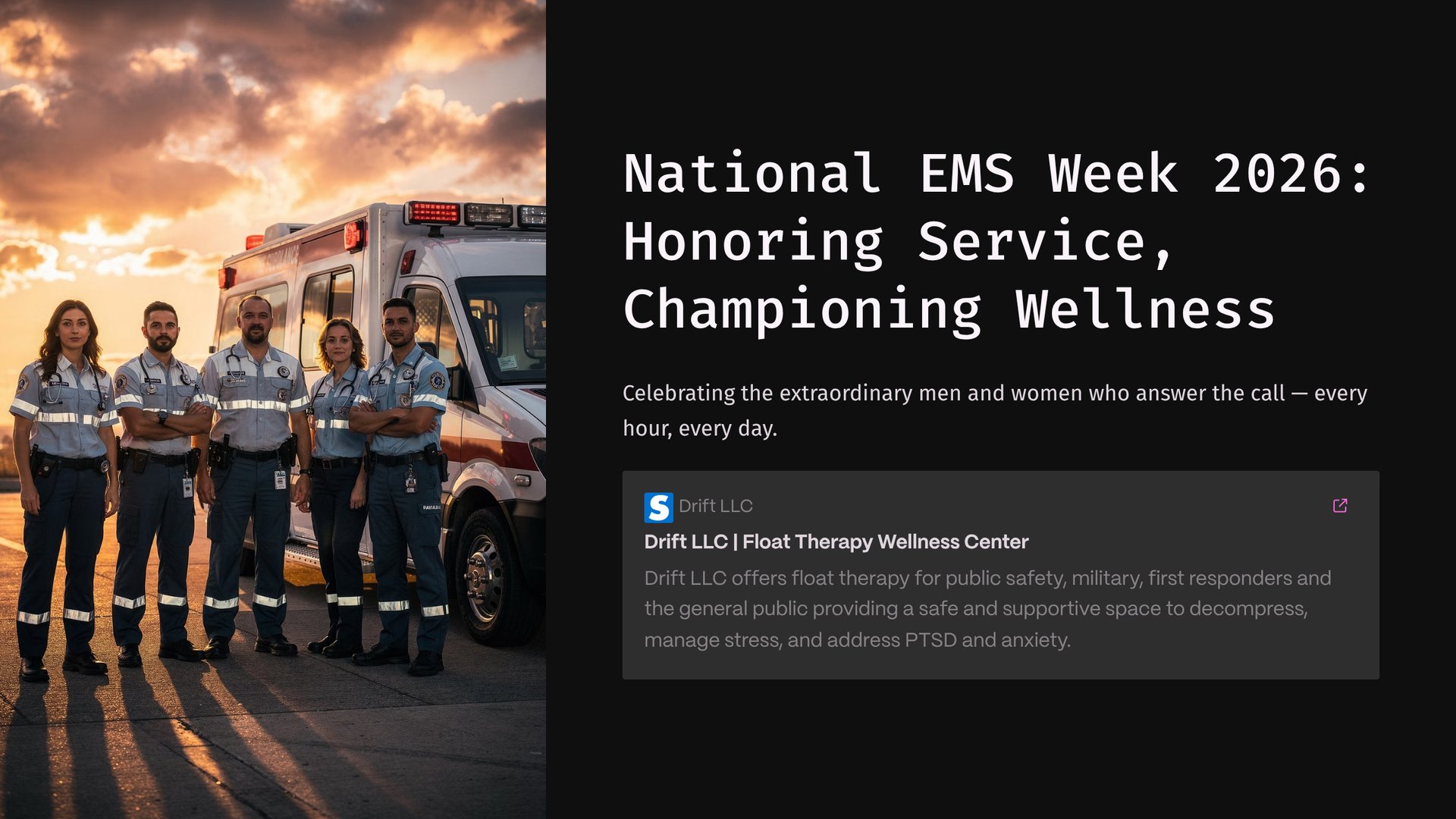 National EMS Week 2026: Honoring Service, Championing Wellness
