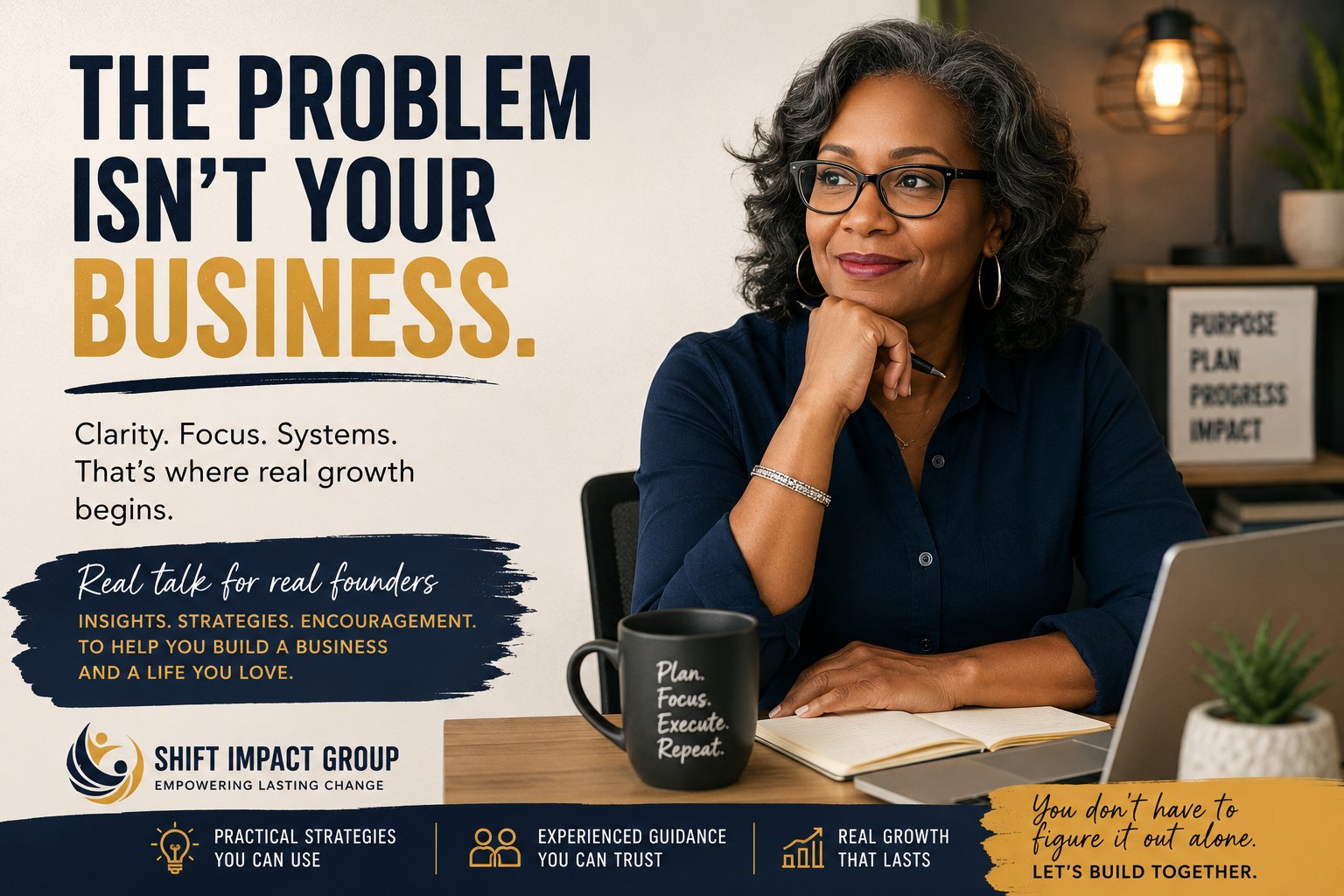 The Problem Isn't Your Business
