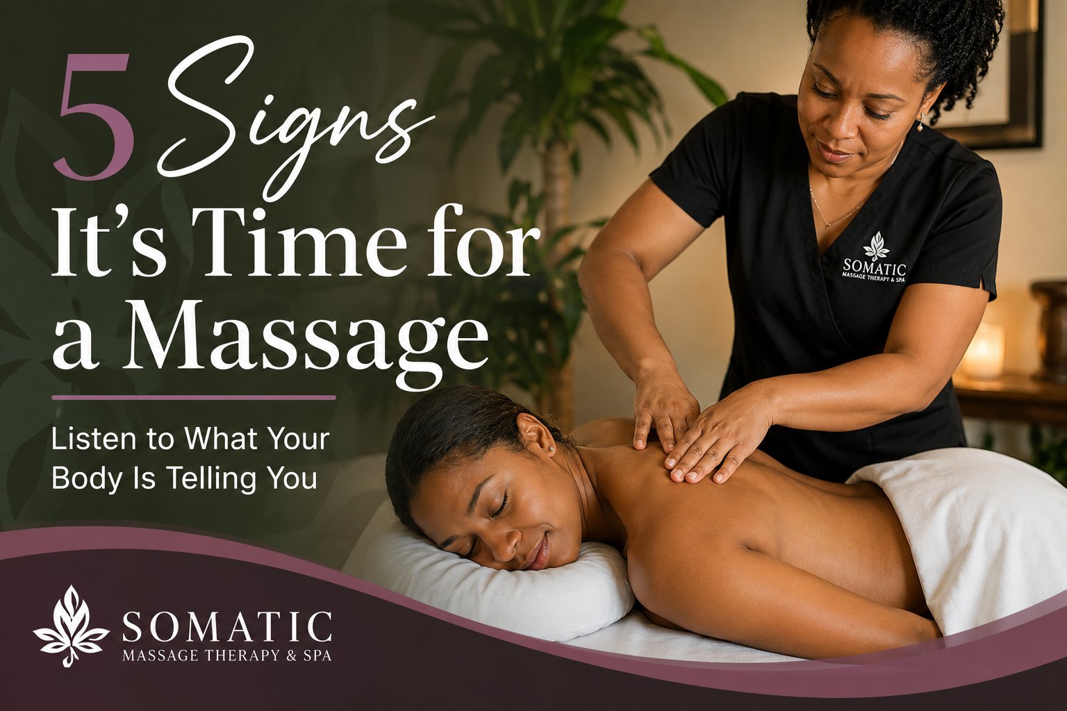 5 Signs It's Time for a Massage