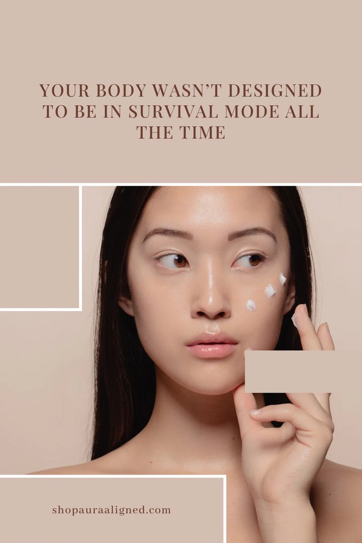 Your Body Wasn’t Designed to Be in Survival Mode All the Time: How to Reclaim Calm and Restore Balance