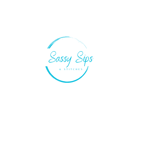 Sassy Sips & Stitches