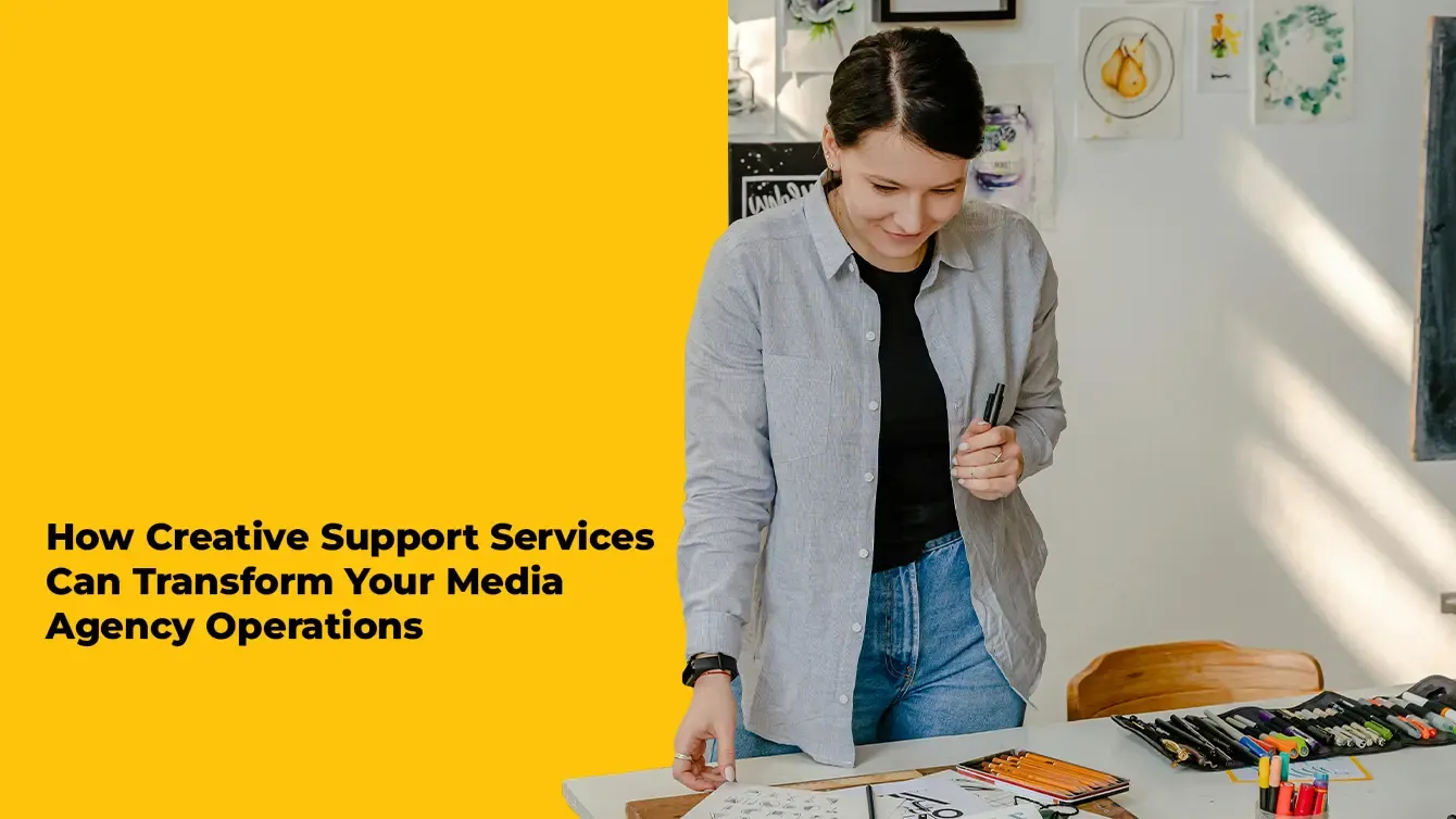 Image of Creative Support for Media Agencies