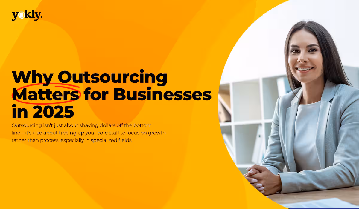 Outsourcing Matters for Businesses in 2025