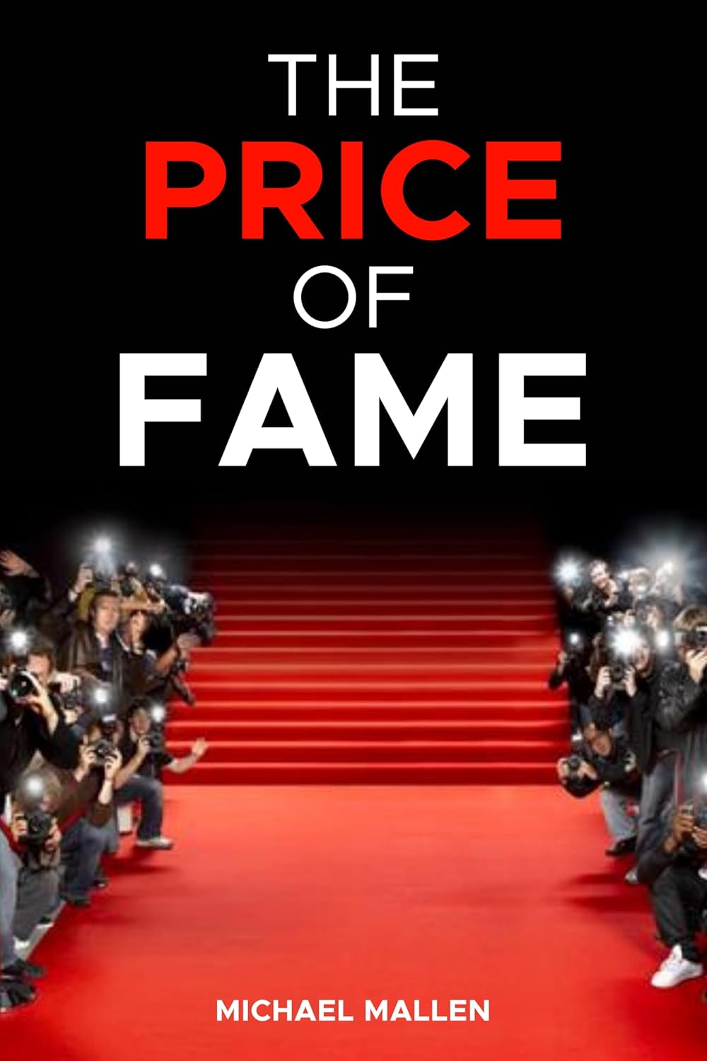 The Price of Fame