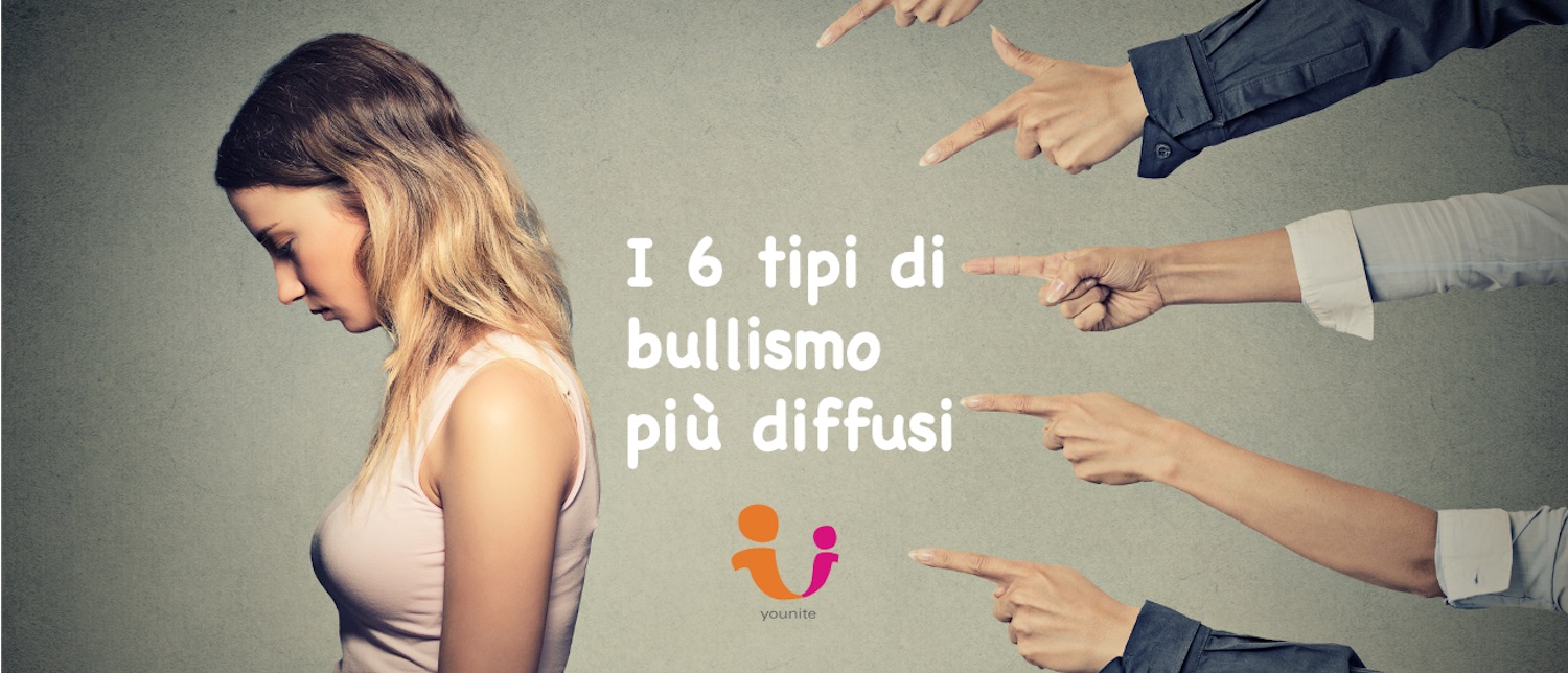 BULLISMO i 6 TIPI PIÙ DIFFUSI
