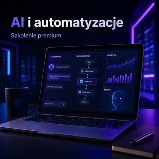 Zdjęcie produktu Szkolenie z AI, automatyzacji i praktycznego wykorzystania sztucznej inteligencji
