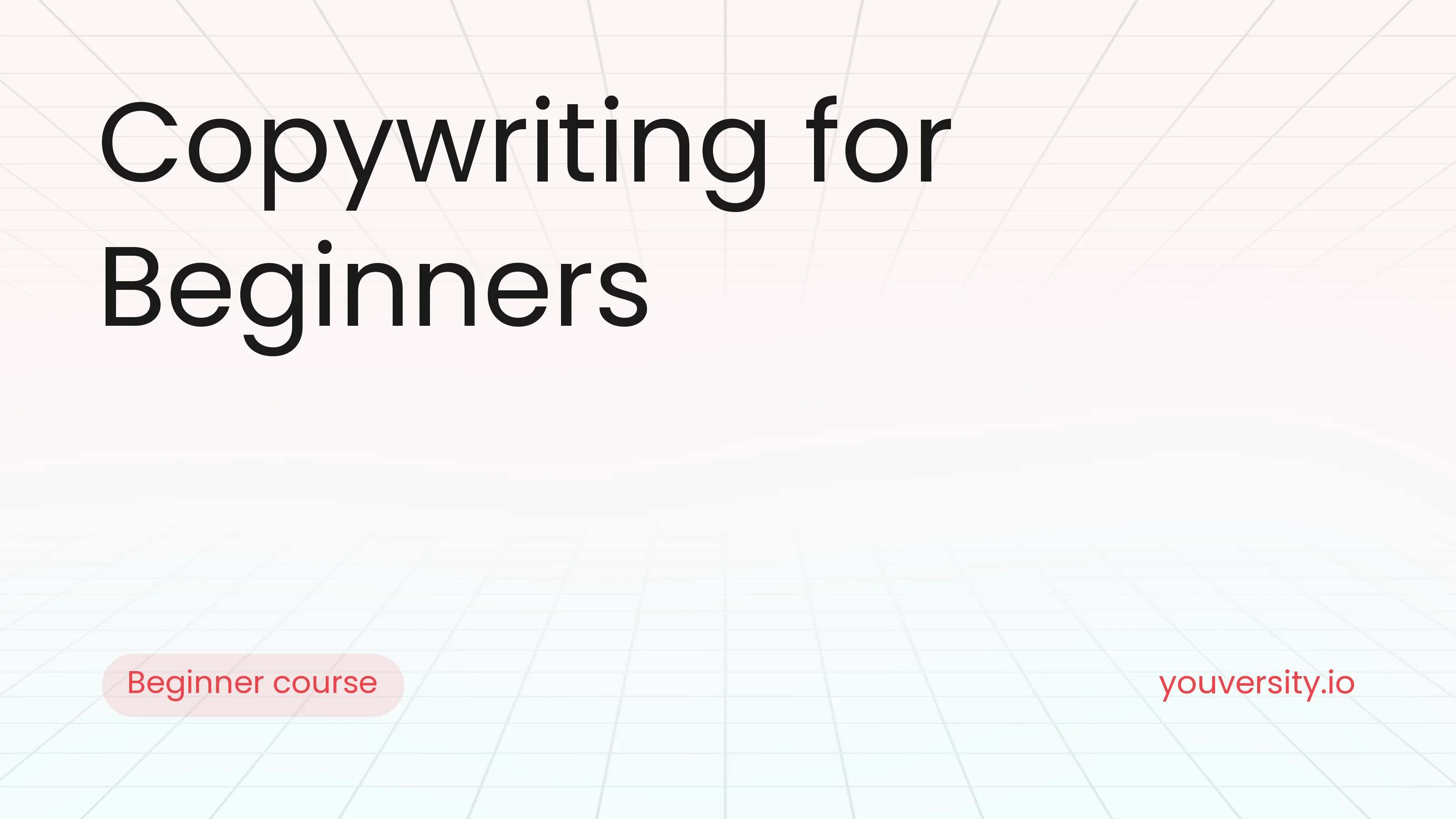 Copywriting for Beginners