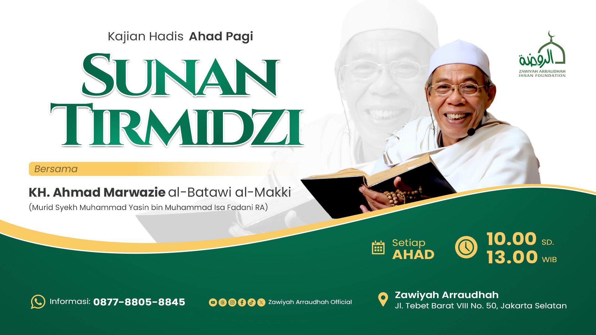 Kajian Hadits Ahad Pagi - Sunan At-Tirmidzi