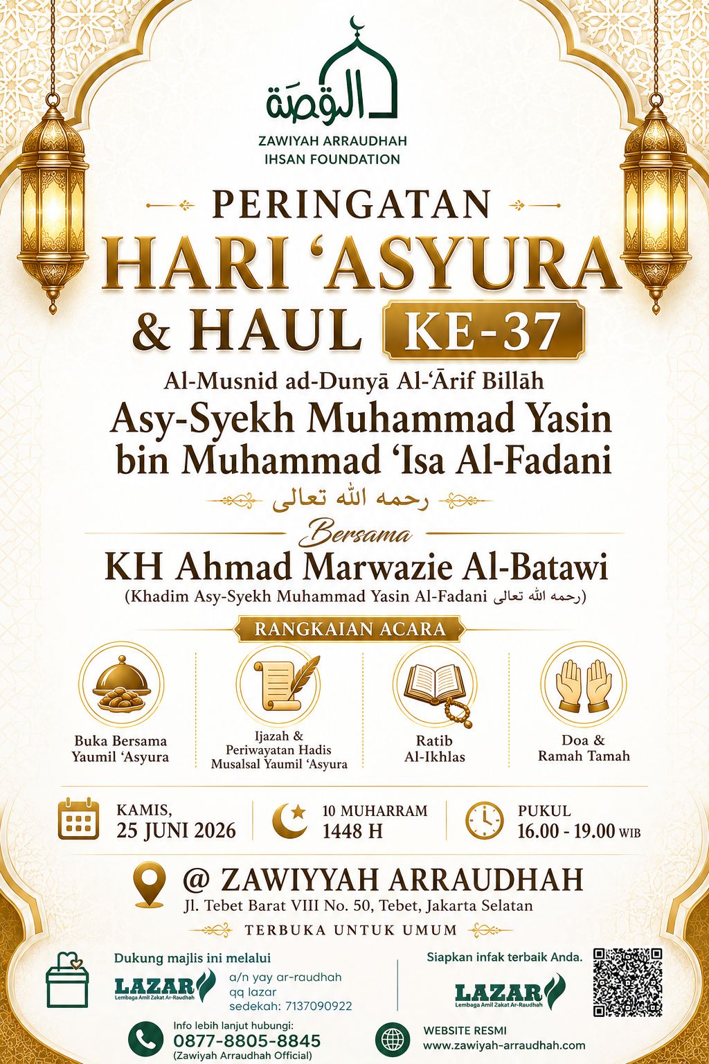 Peringatan Hari Asyuro dan Haul Al Musnid Dunya Al Arif Billah Asyekh Muhammad Yasin bin Muhammad Isa Al Fadani Ra