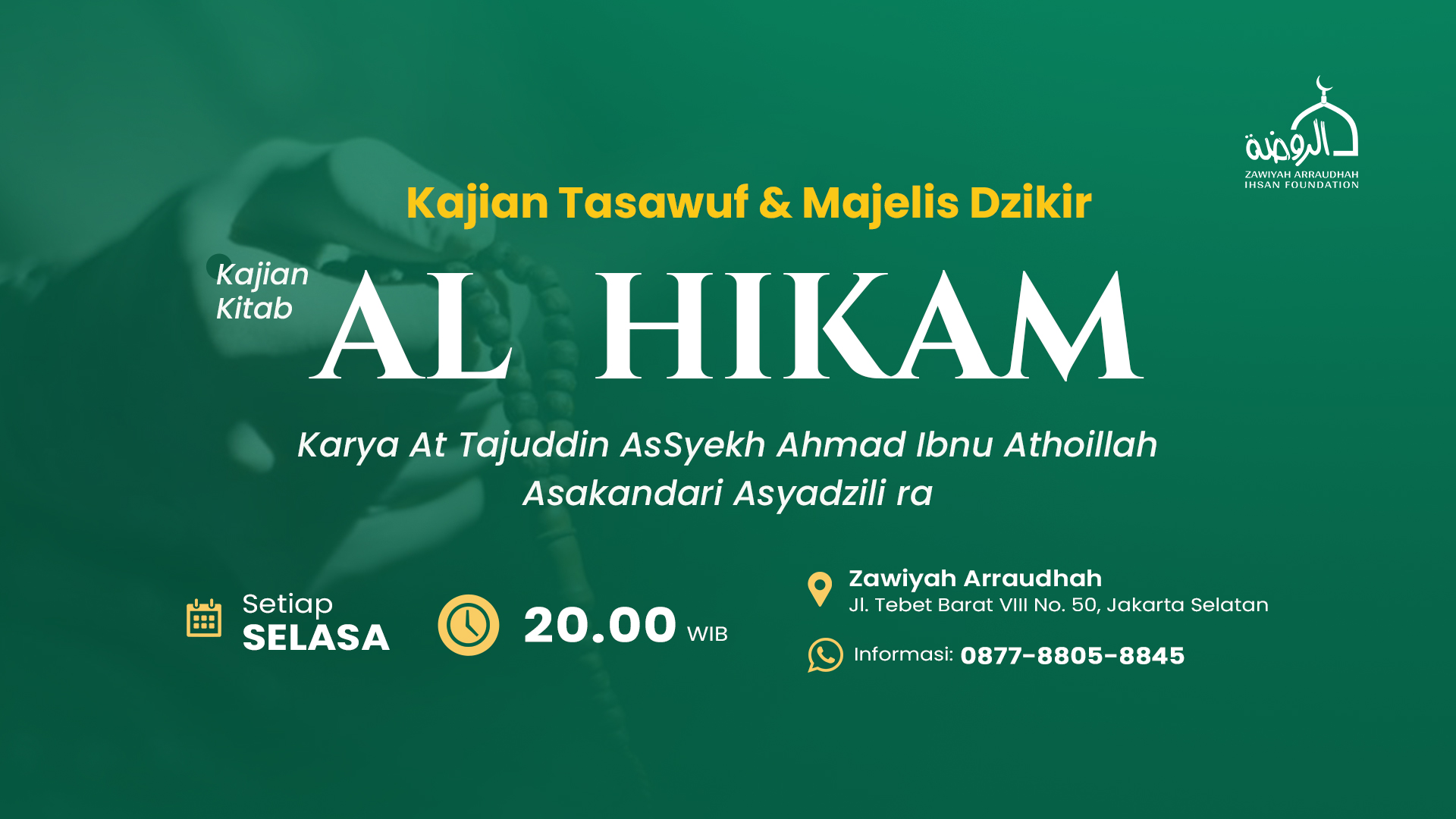 Majelis Tasawuf & Dzikir Arraudhah