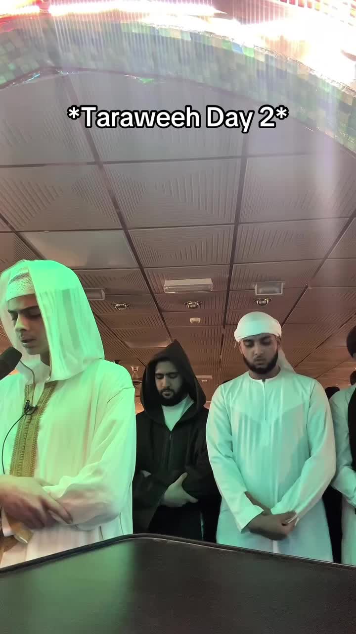 Taraweeh Prayer: Day 2