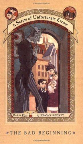 Cover for A Series of Unfortunate Events 1- The Bad Beginning