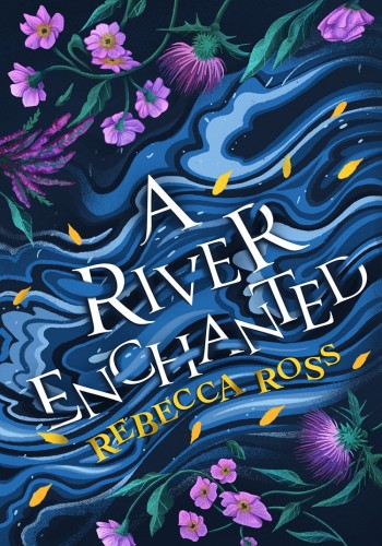 Cover for A River Enchanted