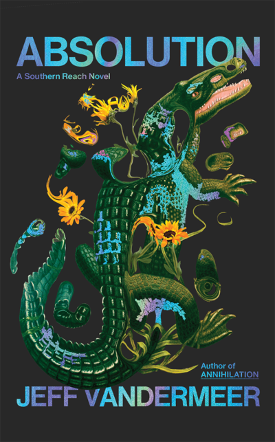 Cover for Absolution: A Southern Reach Novel (#4)