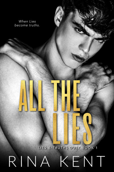 Cover for All The Lies (Lies & Truth Duet #1)