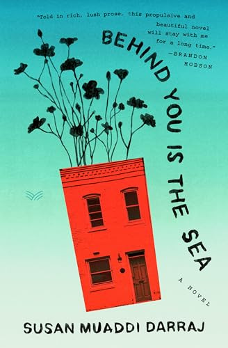 Cover for Behind You Is the Sea: A Novel