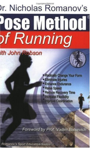 Cover for Dr. Nicholas Romanov's Pose Method of Running