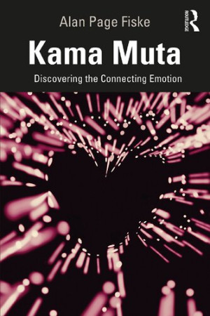 Cover for Kama Muta: Discovering the Connecting Emotion