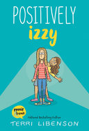 Cover for Positively Izzy (Emmie & Friends)