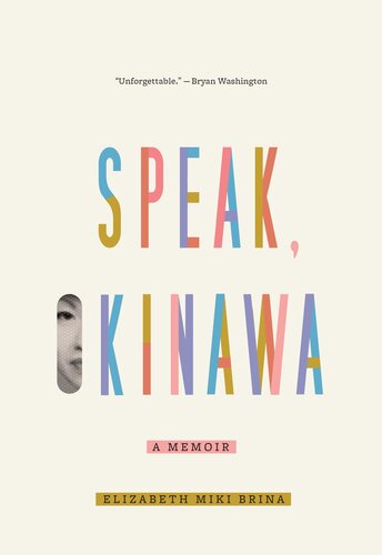 Cover for Speak, Okinawa: A Memoir