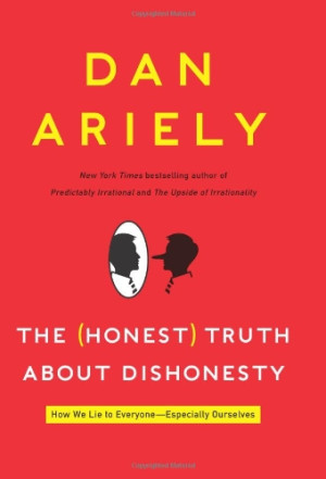 Cover for The Honest Truth About Dishonesty