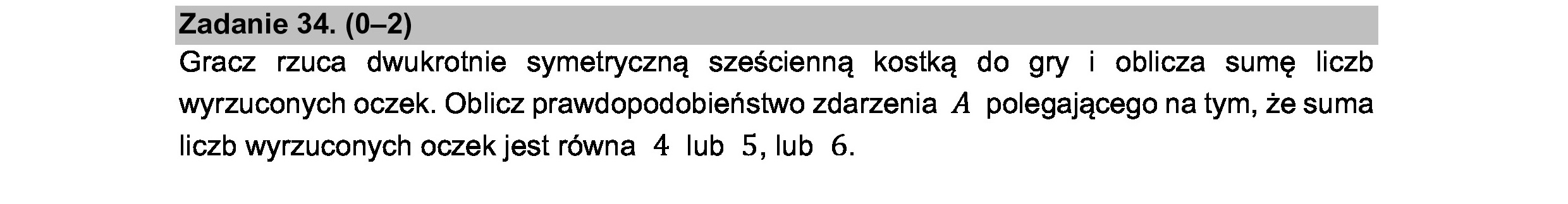 MATEMATYKA 2021 MAJ MATURA PODSTAWOWA ZADANIE 34