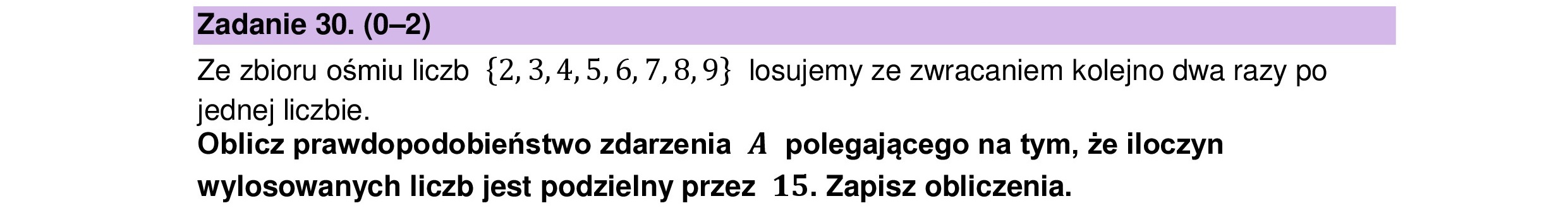 MATEMATYKA 2023 MAJ MATURA PODSTAWOWA ZADANIE 30