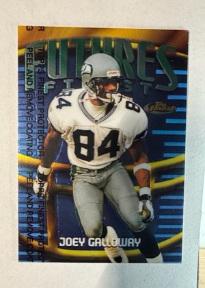 Joey Galloway, graded 9.0