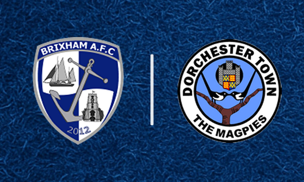 Brixham AFC v Dorchester Town
