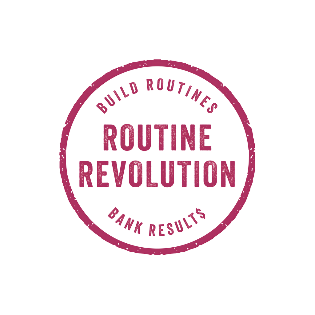 Routine Revolution