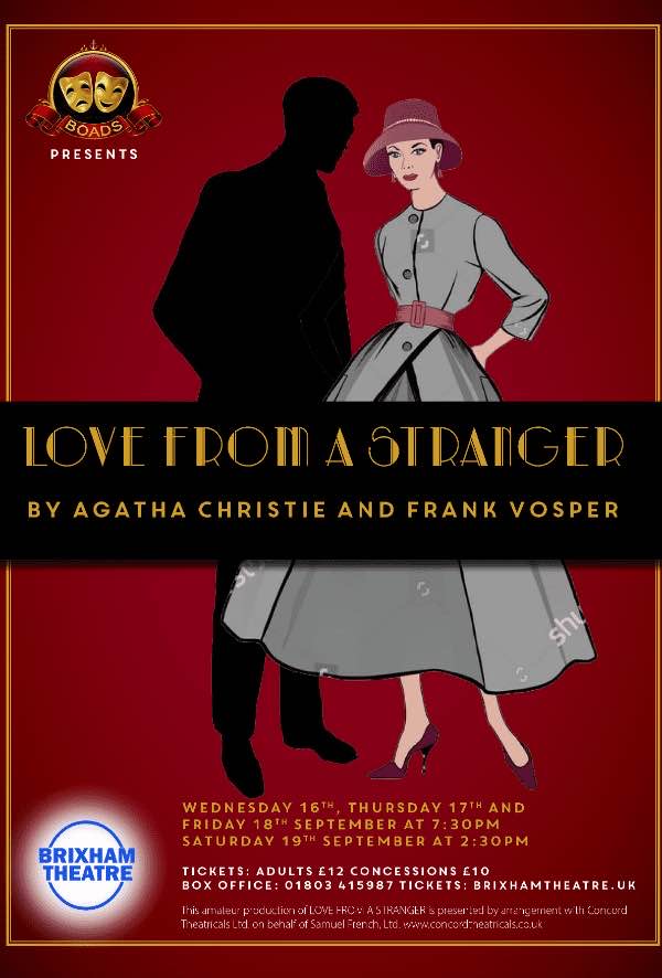 BOADS presents - Agatha Christie's Love From A Stranger